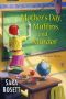 [A Mom Zone Mystery 10] • Mother's Day, Muffins, and Murder